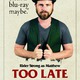 photo du film Too Late