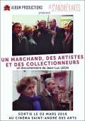 Un Marchand, Des Artistes Et Des Collectionneurs