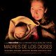 photo du film Madres de los dioses