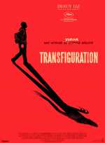 voir la fiche complète du film : Transfiguration