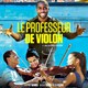 photo du film Le Professeur de violon