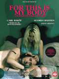 voir la fiche complète du film : For This Is my Body