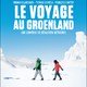 photo du film Le Voyage au Groenland