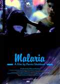 voir la fiche complète du film : Malaria