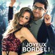 photo du film Joyeux bordel !
