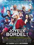 voir la fiche complète du film : Joyeux bordel !