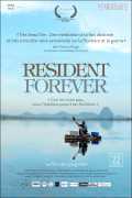 voir la fiche complète du film : Resident Forever