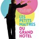 photo du film Les Petits maîtres du Grand Hôtel