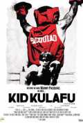 voir la fiche complète du film : Kid Kulafu
