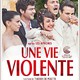 photo du film Une vie violente