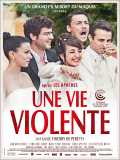 voir la fiche complète du film : Une vie violente