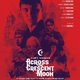 photo du film Across the Crescent Moon