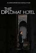 voir la fiche complète du film : The Diplomat Hotel