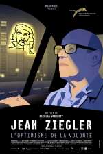 Jean Ziegler, L optimisme De La Volonté