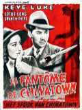 voir la fiche complète du film : Le Fantôme de Chinatown