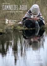 voir la fiche complète du film : Camino del agua