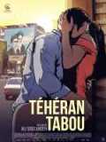 voir la fiche complète du film : Téhéran Tabou