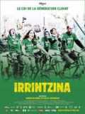 voir la fiche complète du film : Irrintzina, le cri de la génération climat