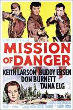 voir la fiche complète du film : Mission of Danger