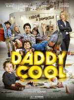 voir la fiche complète du film : Daddy Cool