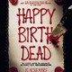 photo du film Happy Birthdead