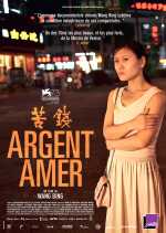 voir la fiche complète du film : Argent amer