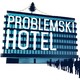 photo du film Problemski Hotel