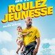 photo du film Roulez jeunesse