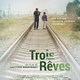 photo du film Trois petits rêves