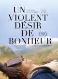 voir la fiche complète du film : Un violent désir de bonheur