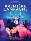 voir la fiche complète du film : Première campagne