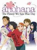 Ano hi mita hana no namae o bokutachi wa mada shiranai