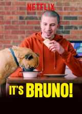 It s bruno!