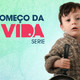 photo de la série O começo da vida, série