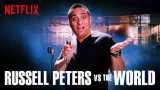Russell peters vs. the world