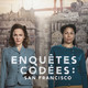 photo de la série Enquêtes codées : san francisco