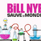 photo de la série Bill nye sauve le monde