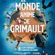 photo du film Le monde animé de Grimault